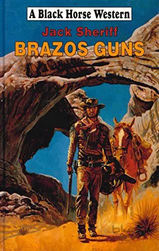دانلود کتاب Brazos Guns (A Black Horse Western)