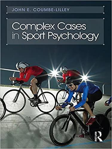 دانلود کتاب Complex Cases in Sport Psychology - Orginal Pdf