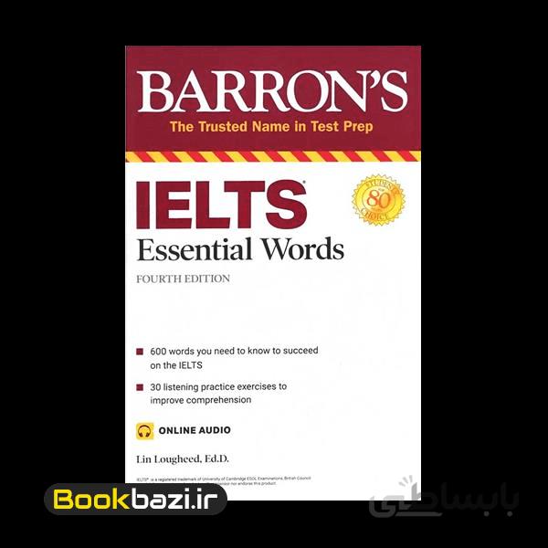 کتاب زبان Essential Words For The IELTS اثر Lin Lougheed ا Essential Words For The IELTS