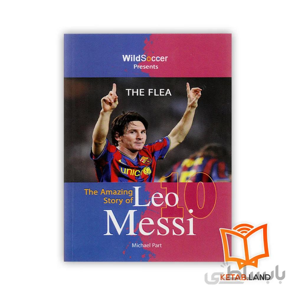کتاب The Amazing Story of Leo Messi