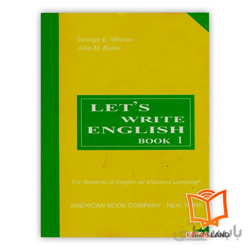 کتاب Let's Write English 1