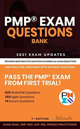 دانلود کتاب PMP® Exam Questions Bank: Provides 1080 practice questions covering all exam objectives - Epub + Convereted Pdf