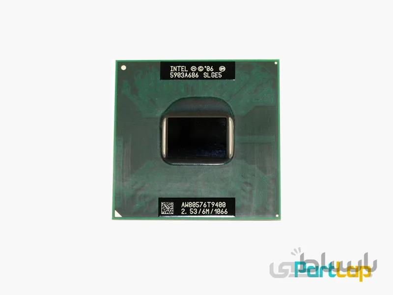 سی پی یو Intel سری Core 2 Duo مدل T9400