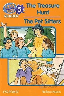 کتاب Lets Go 5 Readers – The Tresure Hunt The pet Sitters