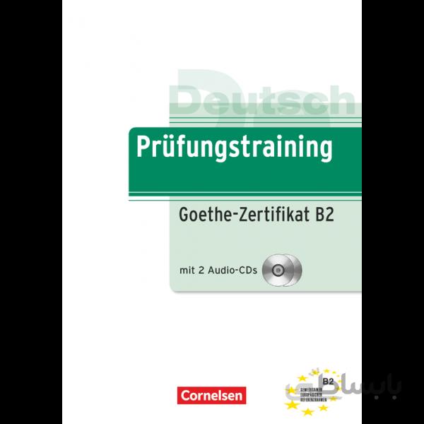 Prüfungstraining DaF Goethe Zertifikat B2