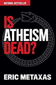 دانلود کتاب Is Atheism Dead? BY Metaxas - Epub + Converted Pdf