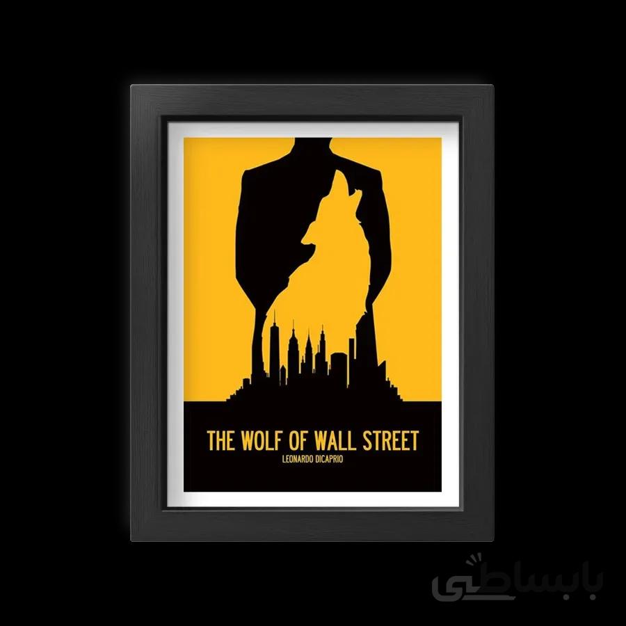 تابلو پوستر فیلم گرگ وال استریت the wolf of wall street