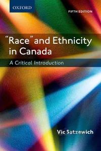 دانلود کتاب Race and Ethnicity in Canada: A Critical Introduction - Epub + Converted Pdf