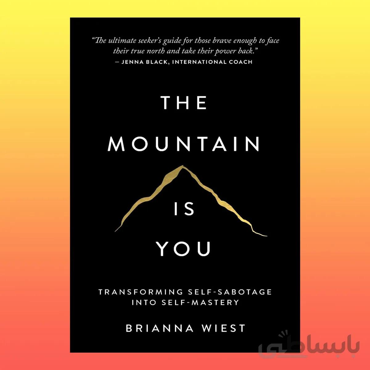 The Mountain Is You