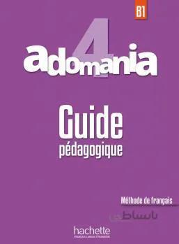 کتاب Adomania 4 – Guide pédagogique