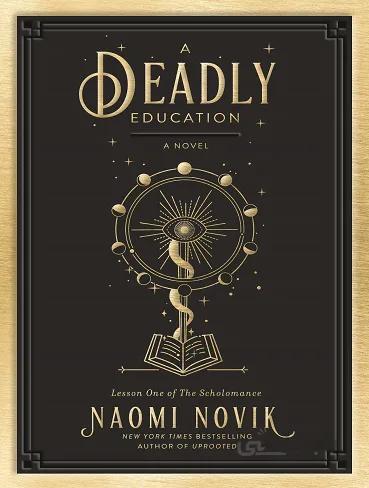 A Deadly Education