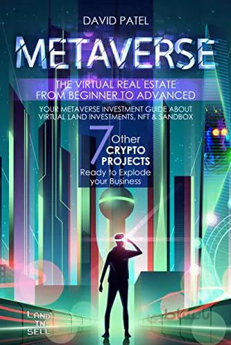 دانلود کتاب METAVERSE: The Virtual Real Estate from Beginner to Advanced. Your Metaverse Investment Guide about Virtual Land Investments [2022] - Epub + Converted pdf