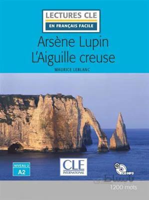 کتاب Arsene Lupin l’aiguille creuse – Niveau 2 – A2