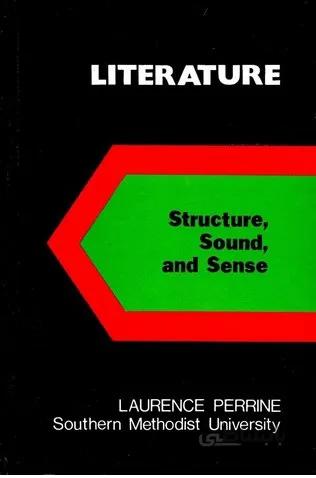 Literature Structure Sound and Sense 1 ا Literature | بزرگترین فروشگاه اینترنتی کتابهای زبان | کتابسرای دنیای زبان |