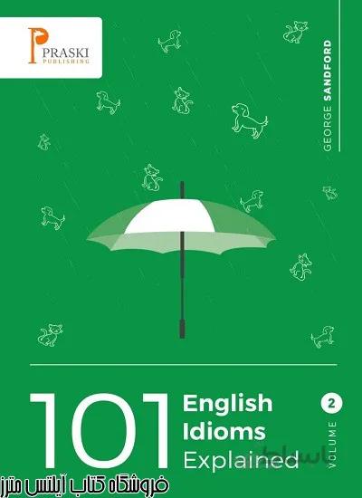 کتاب 101English Idioms Explained – Volume 2