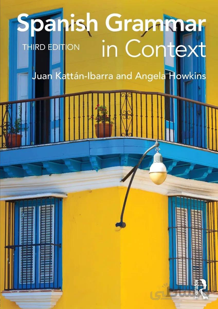 کتاب اسپانیایی Spanish Grammar in Context