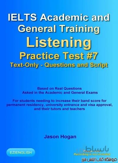 کتاب IELTS Academic and General Training Listening Practice Test #7
