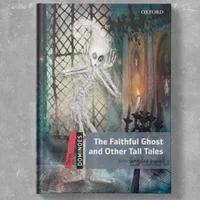 Dominoes Three: The Faithful Ghost and Other Tall Tales