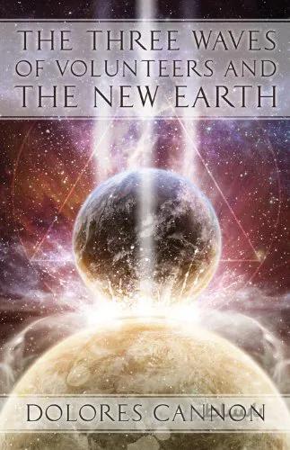 دانلود کتاب The Three Waves of Volunteers and the New Earth - Epub + Converted Pdf