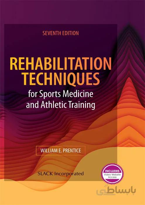 Rehabilitation Techniques for Sports Medicine and Athletic Training