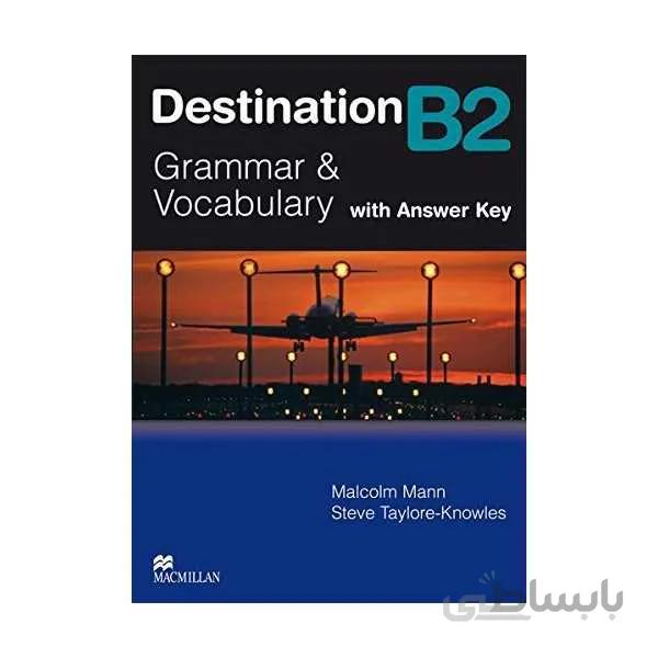 Destination B2 Grammar & Vocabulary with Answer Key