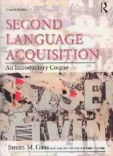 Second Language Acquisition fourth Edition