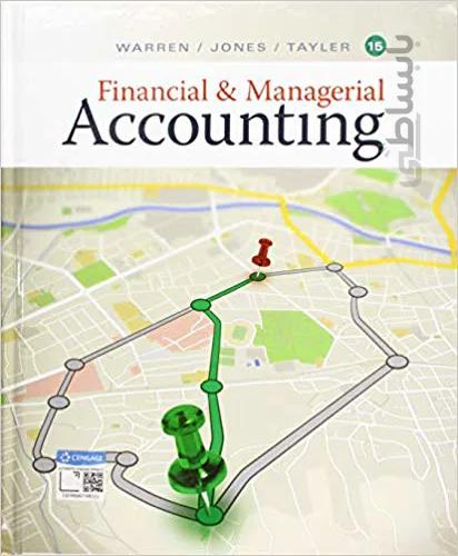 دانلود کتاب Financial & Managerial Accounting (15th Edition)[2019] [PDF] [Retail]