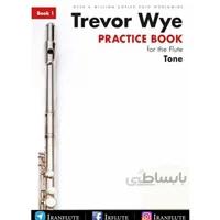 کتاب آموزش و تمرین فلوت کلیددار | Trevor Wye - Book 1