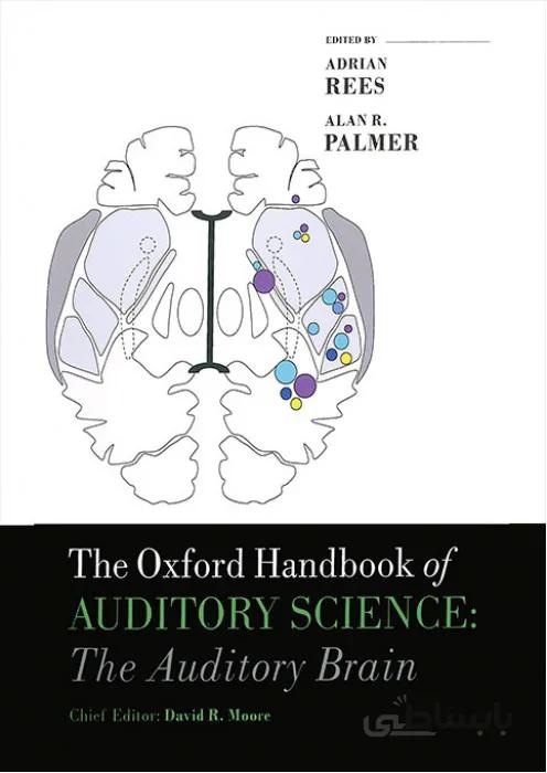 The Oxford Handbook of Auditory Science The Auditory Brain-Volume 2