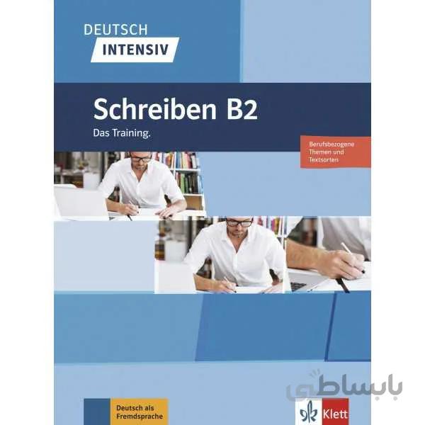 Deutsch intensiv Schreiben B2