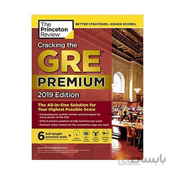 Cracking the GRE Premium Edition with 6 Practice Tests 2019