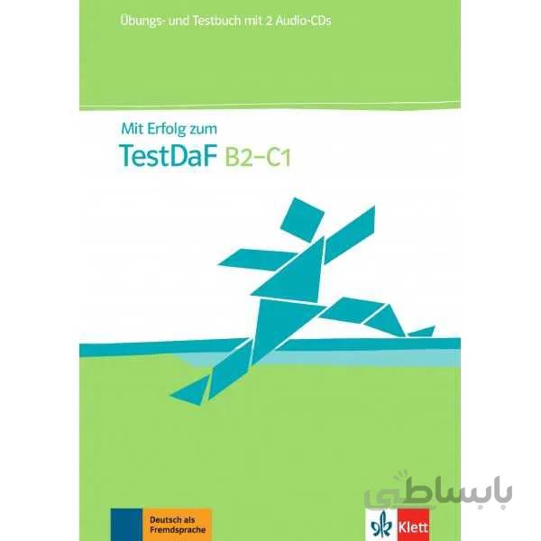 کتاب آزمون آلمانی تست داف Mit Erfolg zum TestDaF B2-C1: Übungs- und Testbuch inkl. 2 Audio Cds