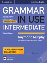 کتاب Grammar In Use Intermediate (North American) 4th