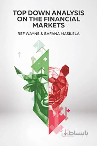 دانلود کتاب Top Down Analysis on the Financial Markets - Orginal Pdf