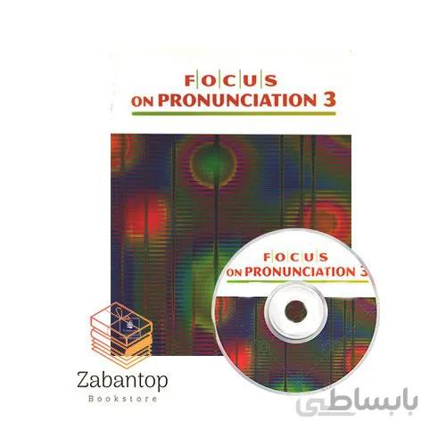 Focus On Pronunciation 3