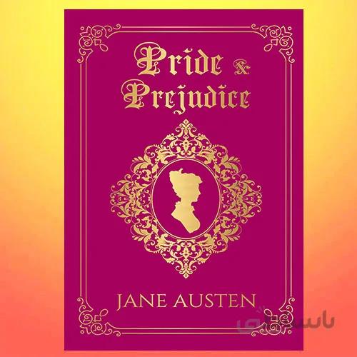 Pride & Prejudice By Jane Austen