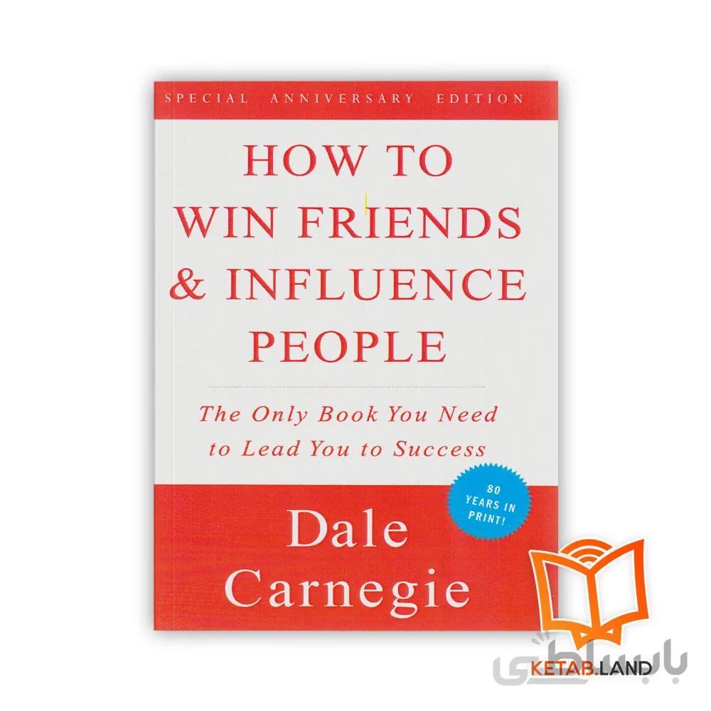 کتاب زبان How To Win Friends And Influence People