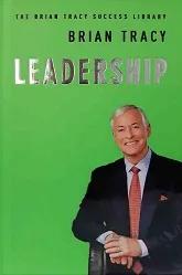 کتاب Leadership - The Brian Tracy Success Library