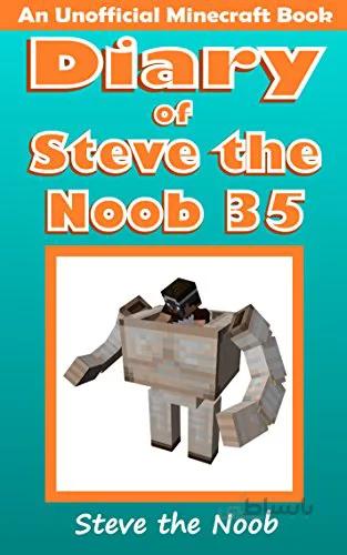 دانلود کتاب Diary of Steve the Noob 35 (An Unofficial Minecraft Book) (Diary of Steve the Noob Collection) - Epub + Converted PDF