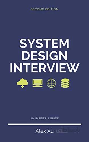 دانلود کتاب System Design Interview – An Insider's Guide - Epub + Converted pdf
