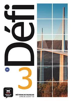 کتاب Defi 3 – B1 – Livre de l’élève + Cahier d’exercices