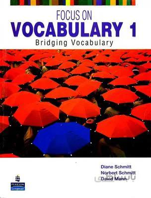 Focus on Vocabulary 1