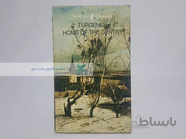 Home of the Gentry Novel by Ivan Turgenev