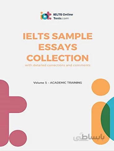 IELTS Sample Essays Collection -مجموعه مقالات نمونه آیلتس