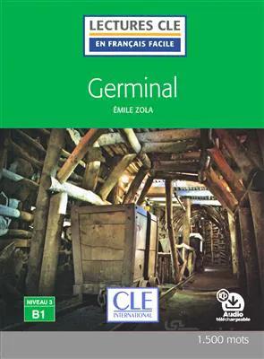 کتاب Germinal – Niveau 3 – B1 – Lecture CLE en Français facile