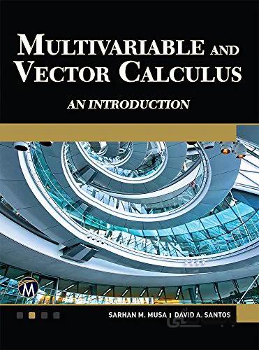 دانلود کتاب Multivariable and Vector Calculus: An Introduction - Epub + Converted Pdf