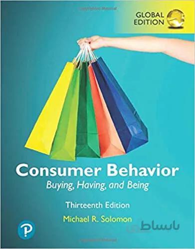 دانلود کتاب Consumer Behavior: Buying, Having, and Being, Global Edition (13th Edition) [2019] - Original PDF