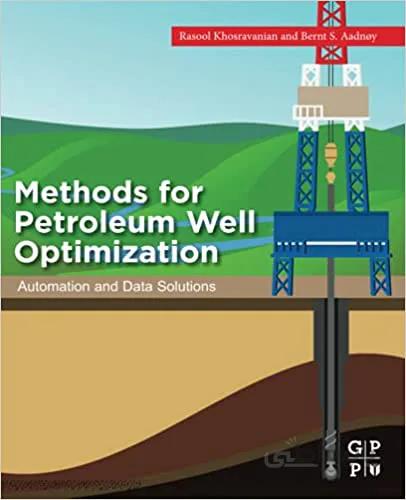 دانلود کتاب Methods for Petroleum Well Optimization: Automation and Data Solutions - Pdf