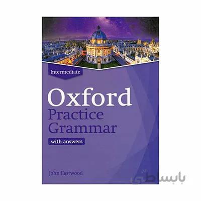 Oxford Practice Grammar - Intermediate اثر John Eastwood