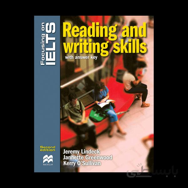 Focusing on IELTS Reading and Writing skills 2nd Edition
